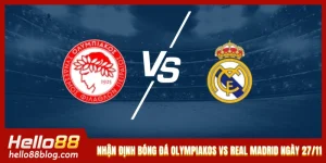 Nhận Định Bóng Đá Olympiakos Vs Real Madrid Ngày 27/11